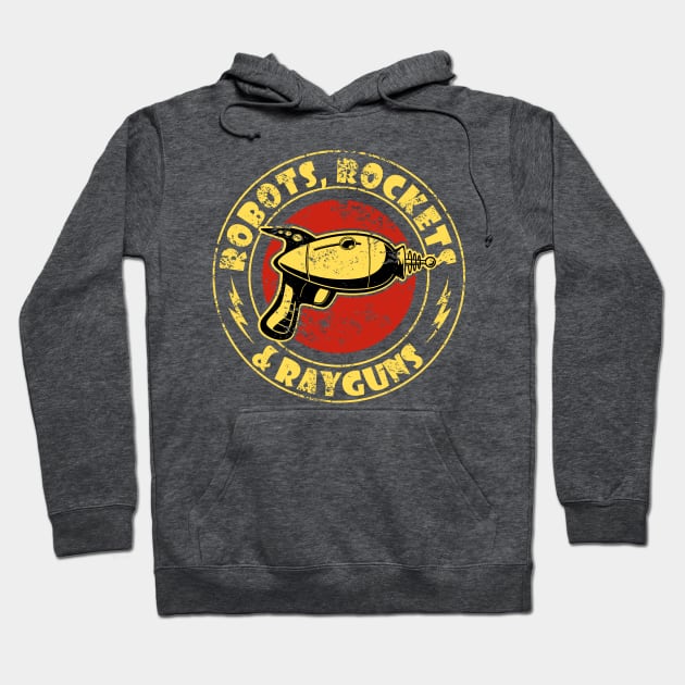 Robots, Rockets and Rayguns Hoodie by sfcubed